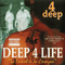 1996 Deep 4 Life