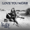 2016 Love You More (Single)