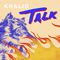 2019 Talk (Single)