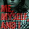 2012 Me, Myself & I (Single)