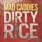 2014 Dirty Rice