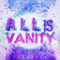 2014 All Is Vanity