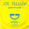 Yellow, Joe - Lover To Lover (Vinyl, 7\'\', Single)