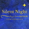 2014 Silent Night (Cosmic Night Sky Mix) [Single]