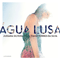 2013 Agua Lusa