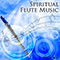 2013 Spiritual Flute Music