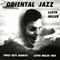 1968 Oriental Jazz (LP)