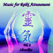 2013 Music for Reiki Attunement, Vol. 2