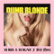 2019 Dumb Blonde (Feat.)