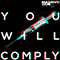 2021 You Will Comply (Single)
