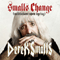 Smalls, Derek - Smalls Change (Meditations Upon Ageing)