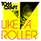 2013 Like a Roller (EP)