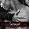 2010 Ladies Club Lounge: Volume Sensual