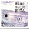 2007 Blue Marlin Ibiza Vol. 1 (CD 1)