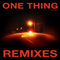 2018 One Thing (Remixes, Vol. 2)