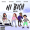 2018 Hi Bich (Remix)