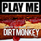 Dirt Monkey - Peanut Butter & Jelly (EP)