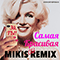 2016   (Mikis club remix - Single)