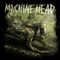 Machine Head ~ Unto The Locust (Special Edition)
