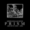 2014 Prism: Archive 2002-2004