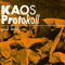 Kaos Protokoll - Quick & Dirty