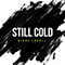 2020 Still Cold (Single)