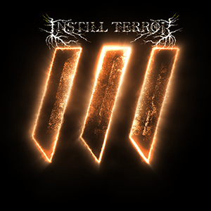 INSTILL TERROR