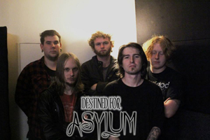 Destined For Asylum